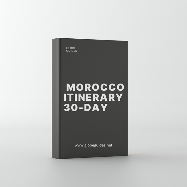 Morocco Itinerary 30-Day