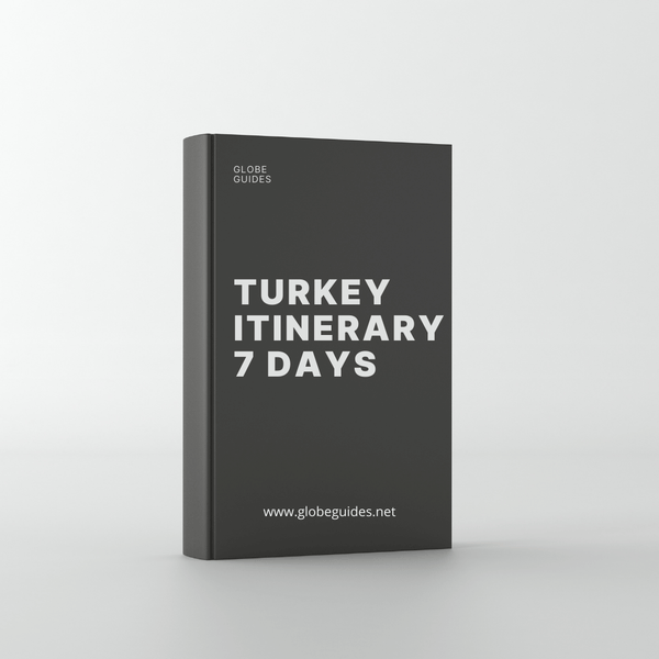 Turkey Itinerary 7 days Of Ancient Ruins, Natural Wonders, and Vibrant Cities